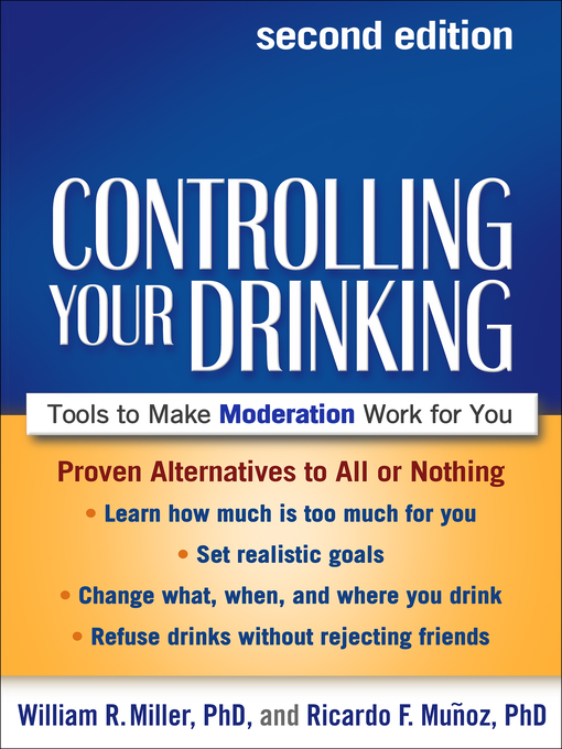 Title details for Controlling Your Drinking by William R. Miller - Available